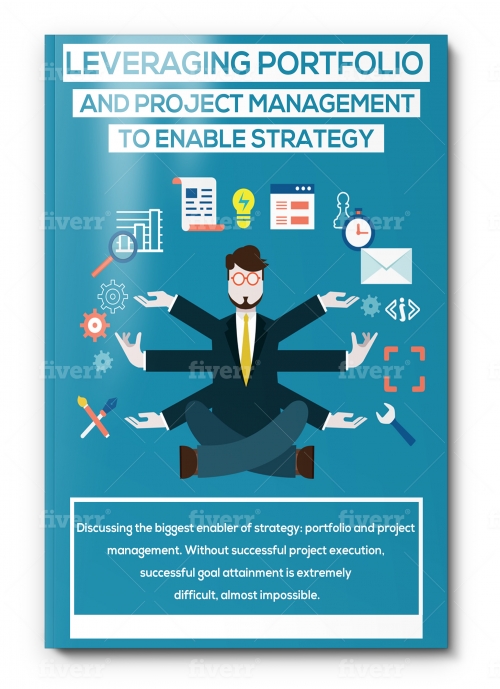 EBook 3 - Leveraging Portfolio And Project Management To Enable Strategy